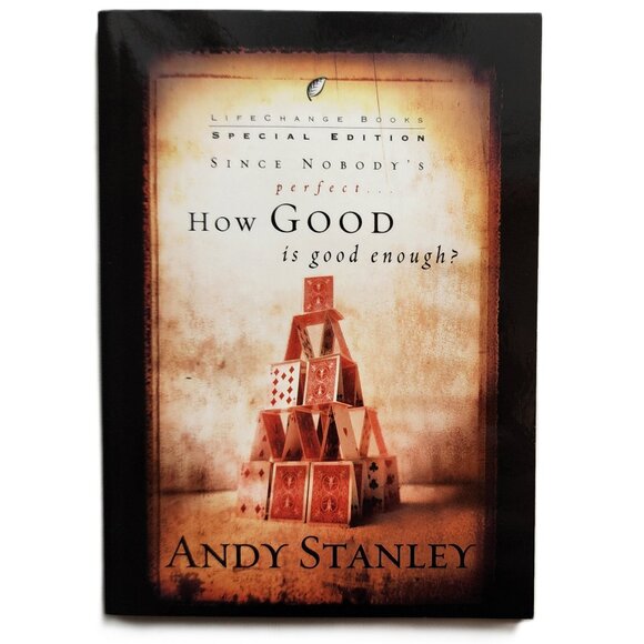 Since Nobody's Perfect, How Good Is Good Enough? by Andy Stanley NEW - Picture 1 of 6
